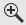 Zoom In Button